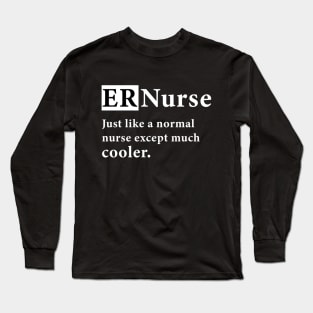 ER Nurse Long Sleeve T-Shirt